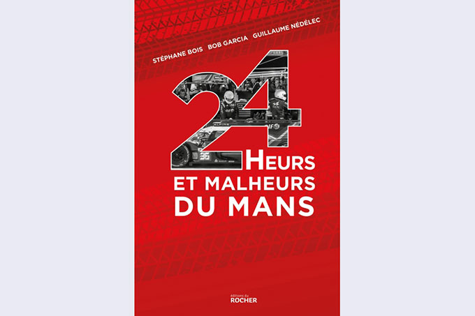 On a lu : 24 Heurs et malheurs du Mans