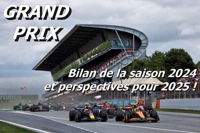 Vidéo - Grand Prix, le Talk de la F1 - Bilan de la saison 2024