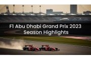 F1 Abu Dhabi Grand Prix 2023 season highlights