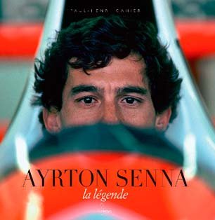 Livre&nbsp;: Ayrton Senna, la légende