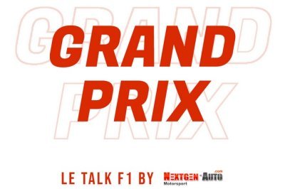 Découvrez ’Grand Prix’, le talk show F1 par Nextgen-Auto