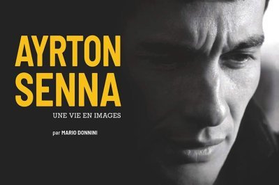 On a lu&nbsp;: Ayrton Senna, une vie en images