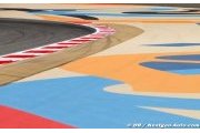 Modifications en urgence sur le circuit de Bahreïn
