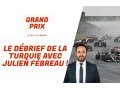 Vidéo - 'Grand Prix', le Talk F1 - Emission avec Julien Fébreau