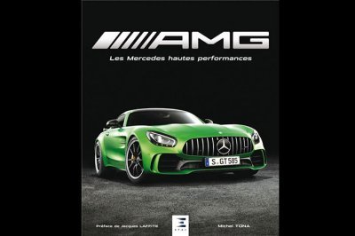 On a lu&nbsp;: AMG, les Mercedes hautes performances