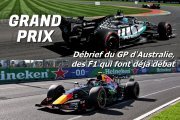 Vidéo - Grand Prix, le Talk de la F1 - Débriefing du Grand Prix d'Australie 2026