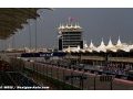 Bahreïn veut des essais et redevenir la course d'ouverture